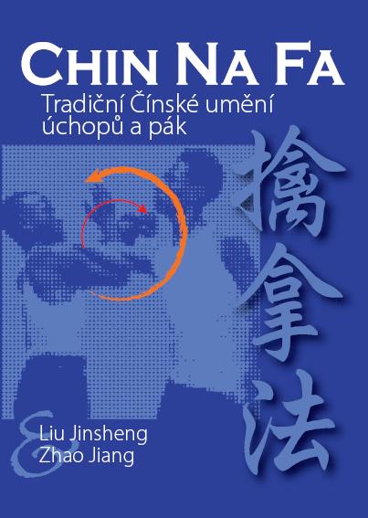 foto Chin Na Fa Tradi�n� ��nsk� um�n� �chop� a p�k Chin Na Fa Tradi�n� ��nsk� um�n� �chop� a p�k